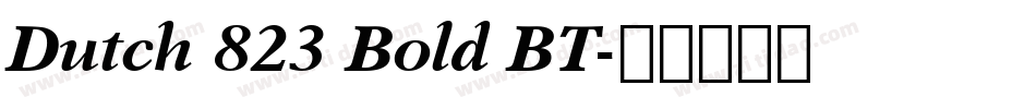 Dutch 823 Bold BT字体转换